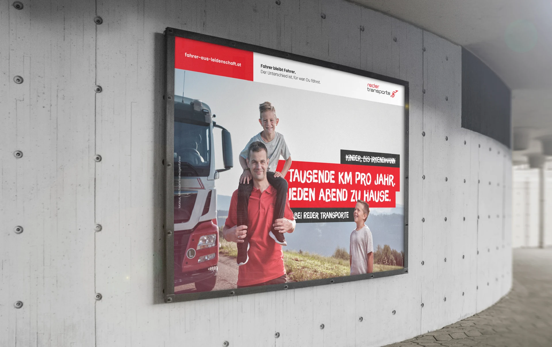 Fahrer bleibt Fahrer - recruiting campaign for Reder Transporte Fahrer bleibt Fahrer - recruiting campaign for Reder Transporte