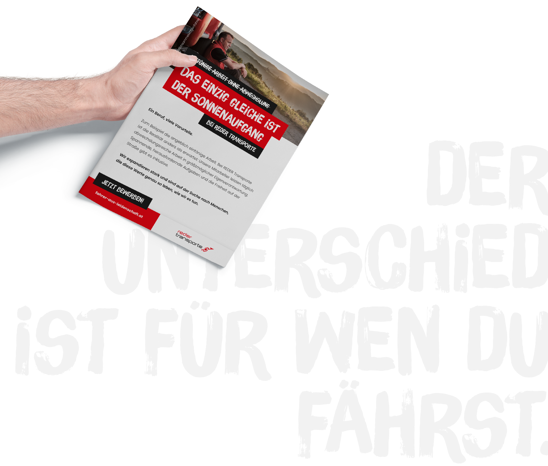 Fahrer bleibt Fahrer - recruiting campaign for Reder Transporte Fahrer bleibt Fahrer - recruiting campaign for Reder Transporte